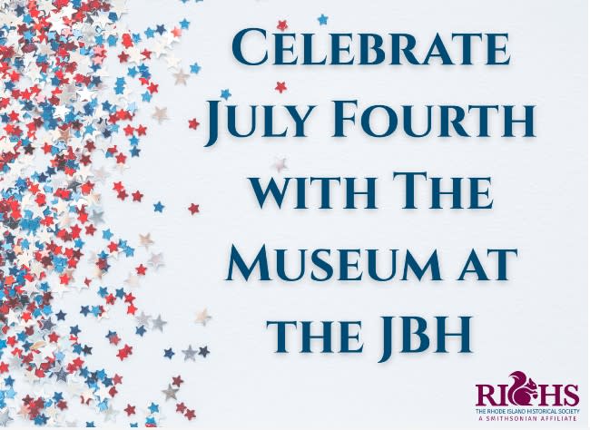 Celebrate the Fourth of July with the Museum at the John Brown House